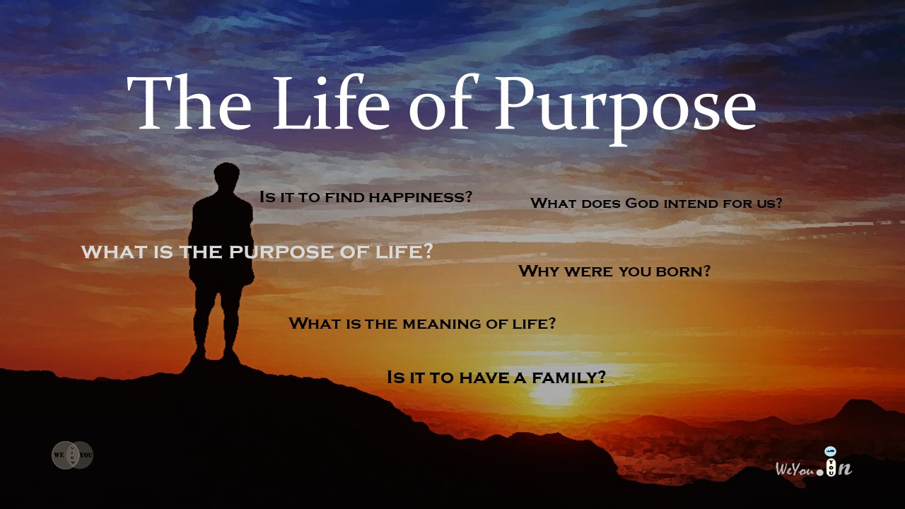 A life of purpose